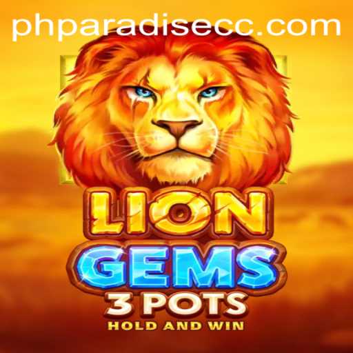 Unveiling LionGems3pots: A Deep Dive into the Game Inspired by Modern Trends and PHPARADISE