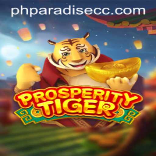 Unveiling ProsperityTiger: A New Adventure in PHPARADISE
